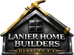 Lanier Home Builders — Hebrews 3:4